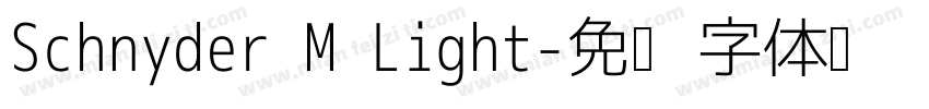 Schnyder M Light字体转换